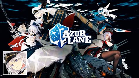 Azur Lane Beginner's Guide .